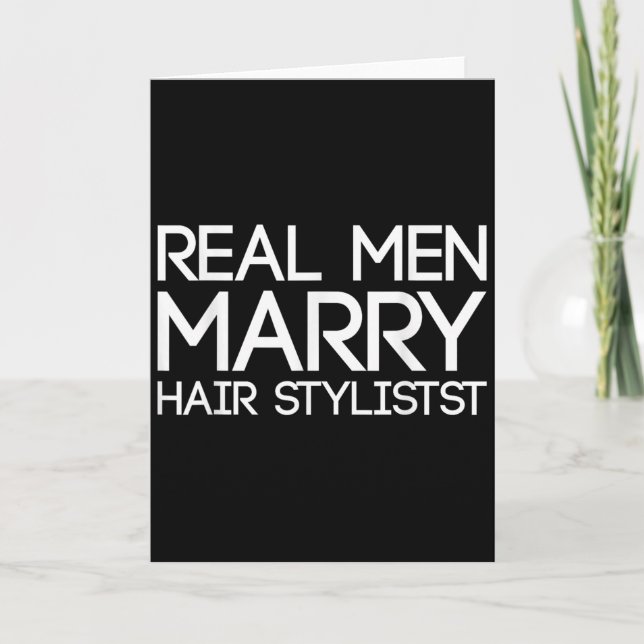 Carte Real Men Marry Hair Stylists Funny Hairdresser Bab (Devant)