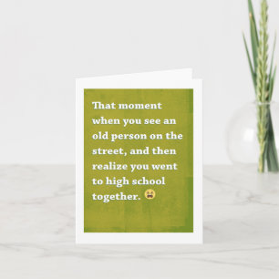 Carte Réaliser que vous êtes allé au lycée avec la vieil