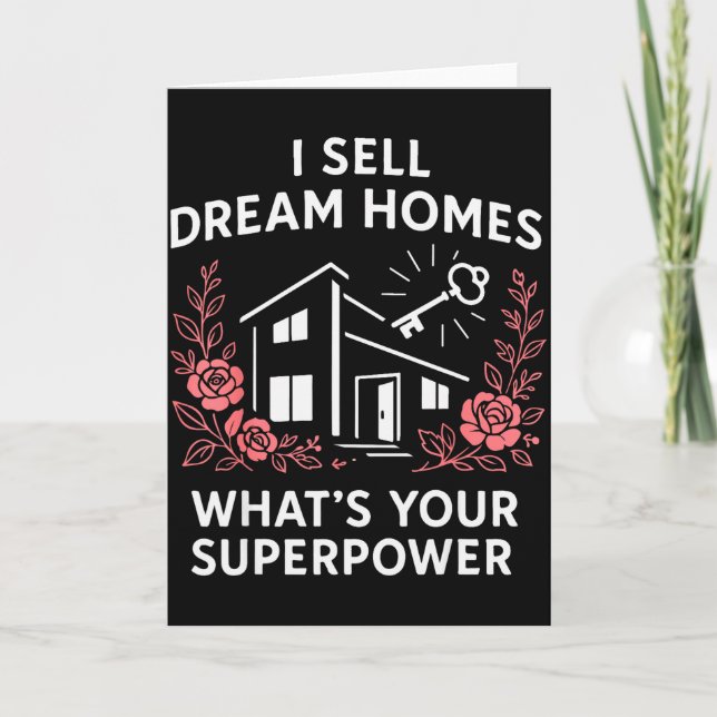 Carte Realtor I Sell Dream Homes What's Your Superwer  (Devant)