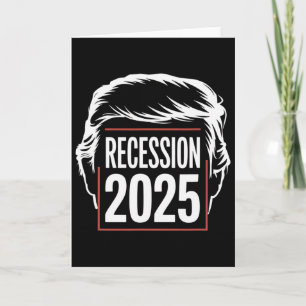Carte Récession 2025 Merci Trump Ironique Politique Drôl