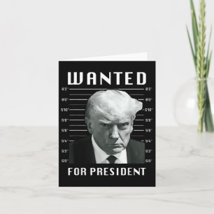 Carte Recherché Trump pour président - Trump Mug Shot Ne