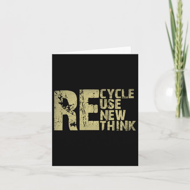 Carte Recycler Réutiliser Renouveler Repenser Jour de la (Devant)