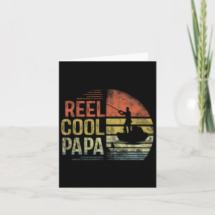Carte Reel Cool Papa Pêche Cadeaux Papa Anniversaire Vin