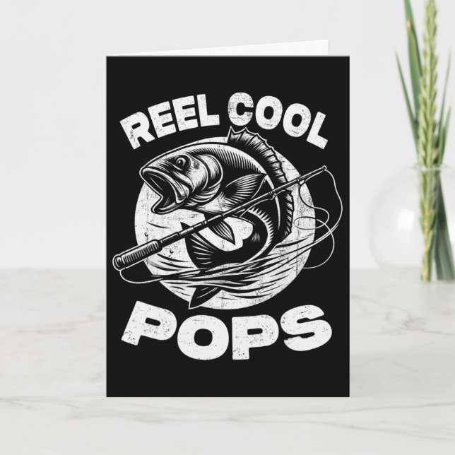 Carte Reel Cool Pops Pops de pêche Fête des Pères Pêcheu (Devant)