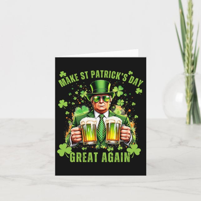 Carte Refaire la Saint-Patrick Grande Encore Drôle Trump (Devant)
