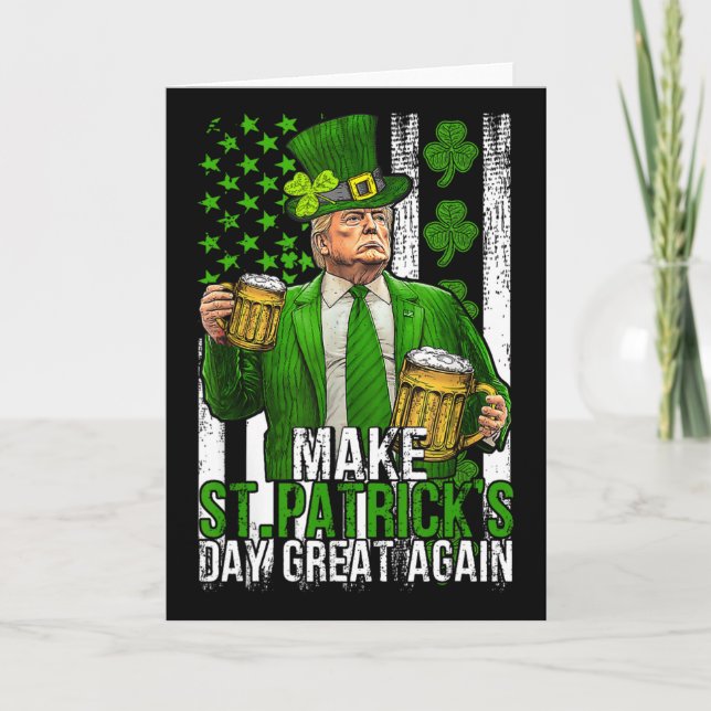 Carte Refaire la Saint-Patrick Grande Encore Drôle Trump (Devant)