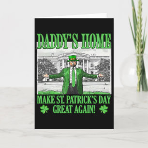 Carte Refaire la Saint-Patrick Grande Encore Drôle Trump