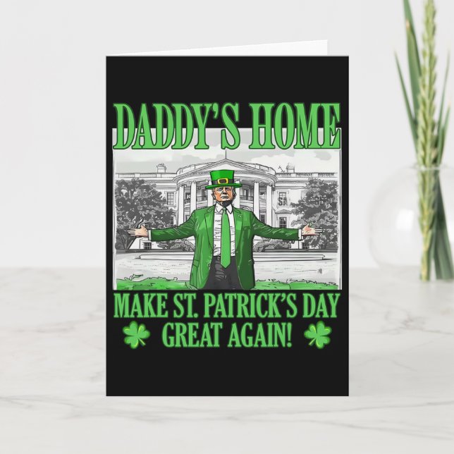 Carte Refaire la Saint-Patrick Grande Encore Drôle Trump (Devant)