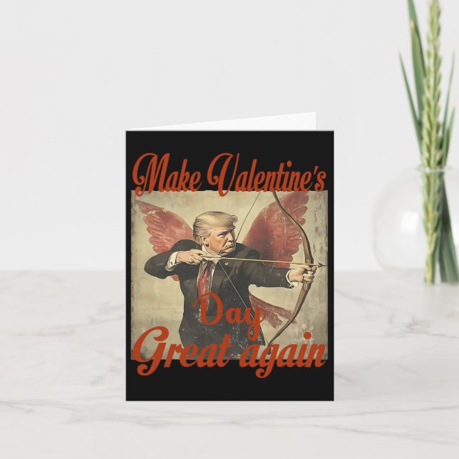 Carte Refaire la Saint-Valentin Grande Encore Drôle Trum (Devant)