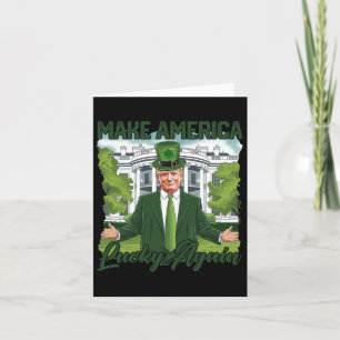 Carte Refaire l'Amérique chanceuse encore Trump St. Patr