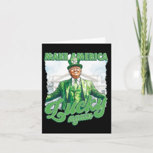 Carte Refaire l'Amérique chanceuse encore Trump St Patri