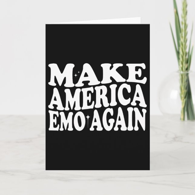 Carte Refaire l'Amérique Emo Encore Drôle Goth Nous Disa (Devant)