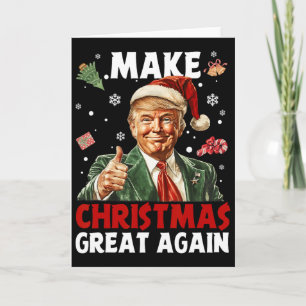 Carte Refaire Noël Grande Encore Santa Drôle Trump Noël