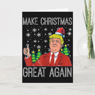 Carte Refaire Noël Great Again Drôle Cool Trump Hommes W