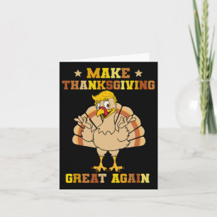 Carte Refaire Thanksgiving Great Again Trump Dinde 2024 