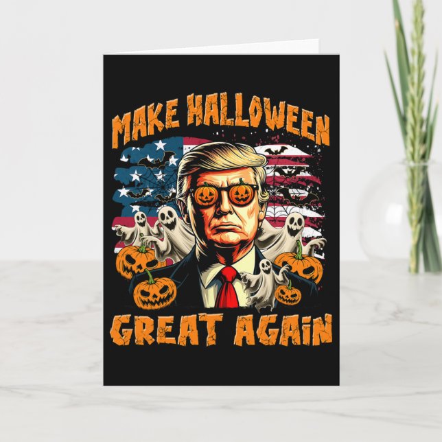Carte Refaisons Halloween Grande Encore Donald Trump Sai (Devant)