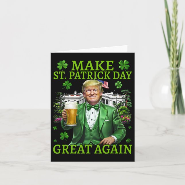 Carte Refaisons la Saint-Patrick Grande Encore Drôle Tru (Devant)