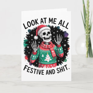 Carte Regarde-moi tout festif et - Drôle de squelette de