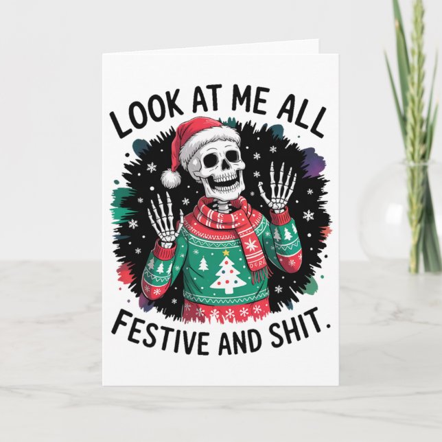 Carte Regarde-moi tout festif et - Drôle de squelette de (Devant)