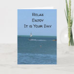 CARTE **RELAX & ENJOY** AND HAVE A VERY HAPPY BIRTHDAY<br><div class="desc">ON HIS OR HER BIRTHDAY,  LET HIM OR HER KNOW THE "MANY REASONS" HE OR SHE IS ****WISHED A VERY HAPPY DAY****</div>