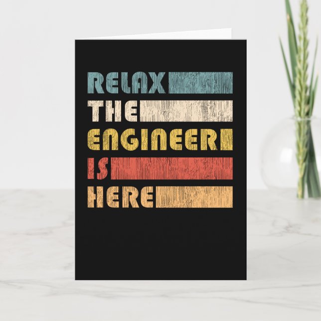 Carte Relax The Engineer For Engineers (Devant)