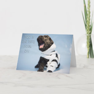 Carte Remets-toi vite petit chien