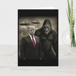 Carte Rencontre drôle de Trump Bigfoot Ufo Alien Complot