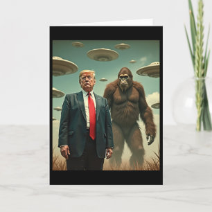 Carte Rencontre drôle de Trump Bigfoot Ufo Alien Uap ami