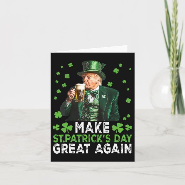 Carte Rendez la Saint-Patrick grande encore Drapeau amér (Devant)