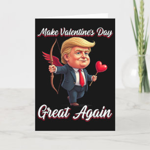 Carte Rendez la Saint-Valentin géniale à nouveau Funny T