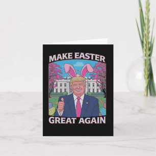 Carte Rendre à Pâques sa grandeur Trump Bunny Flag 1