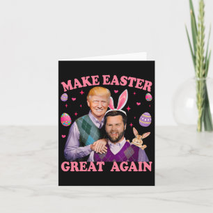 Carte Rendre à Pâques sa grandeur Trump Vance Bunny Hunn