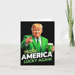 Carte Rendre la chance à l'Amérique encore drôle Trump B