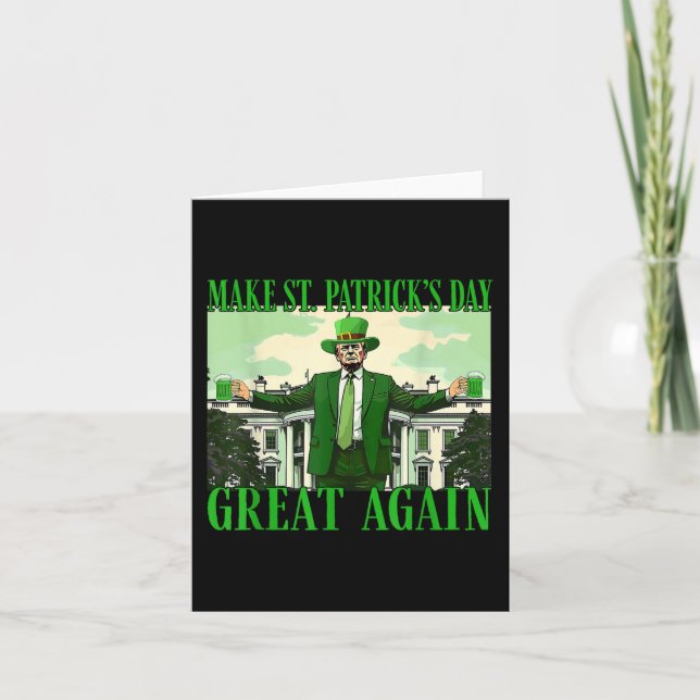 Carte Rendre la fête de St. Patricks à nouveau formidabl (Devant)