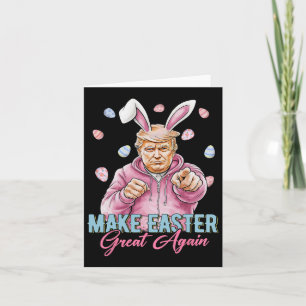 Carte Rendre la Pâques grande encore amusante Trump Bunn