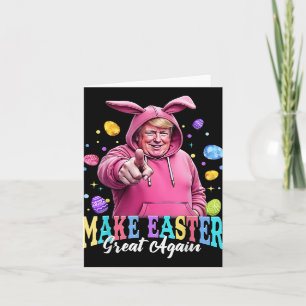 Carte Rendre la Pâques grande encore amusante Trump Bunn