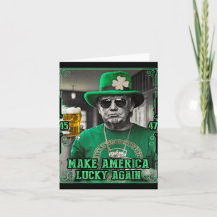 Carte Rendre l'Amérique chanceuse à nouveau St. Patricks
