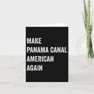 Carte Rendre le canal de Panama Amérique à nouveau patri