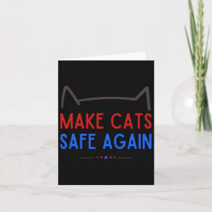 Carte Rendre les chats en sécurité - Drôle sensibilisati