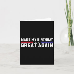 Carte Rendre ma grandeur d'anniversaire à nouveau amusan