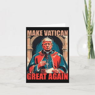 Carte Rendre sa grandeur au Vatican - Le pape Trump mème
