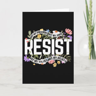 Carte Résistance florale anti-Trump Pas mon président -