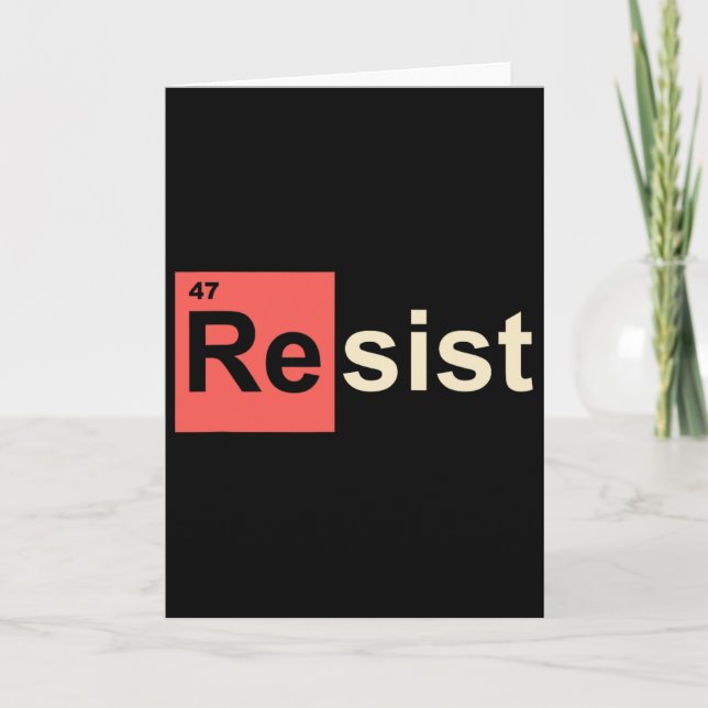 Carte Résistez 47 Élément Symbole Chimique Trump (Devant)
