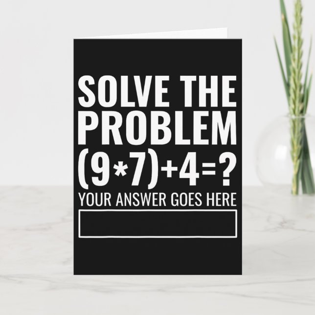Carte Résoudre le problème 67 Six Sept Prof de maths drô (Devant)