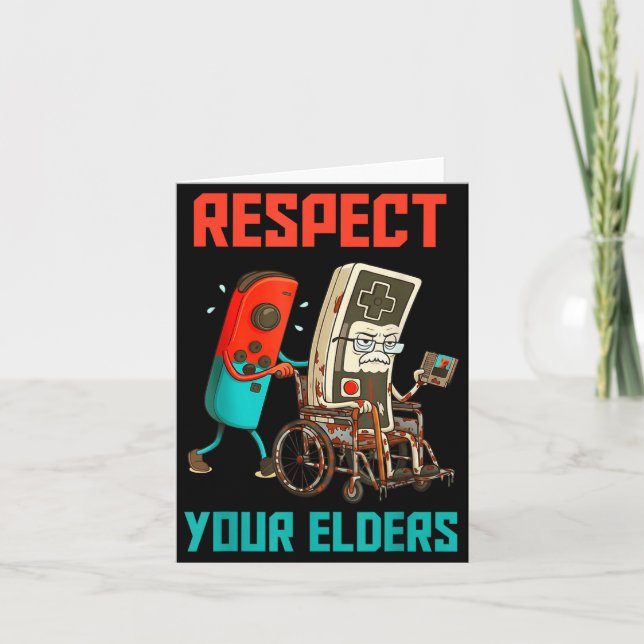 Carte Respect Your Elders Retro Gaming Video Gamer 80s B (Devant)