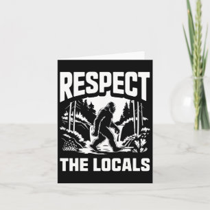 Carte Respecter Les Locaux Sasquatch Hunter Camping Hi