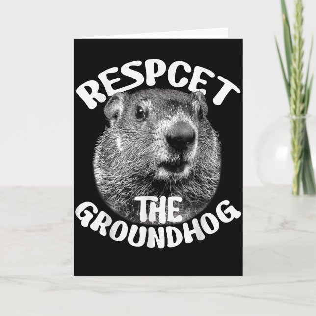 Carte Respectez le jour de la marmotte _1  (Devant)