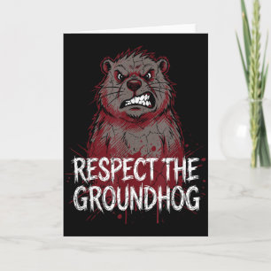 Carte Respectez le jour de la marmotte humour de marmott
