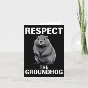 Carte Respectez le marmotte Joyeux jour de la marmotte V