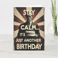 Restez calme... C'est juste un autre anniversaire